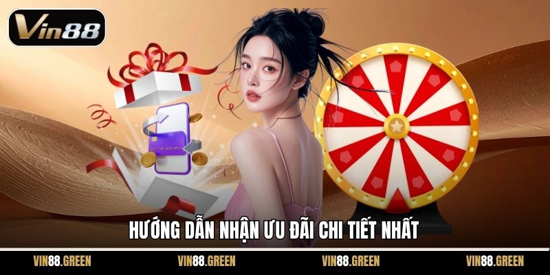 Hướng dẫn nhận ưu đãi chi tiết nhất